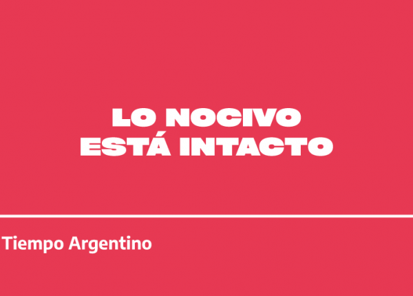 Lo nocivo está intacto